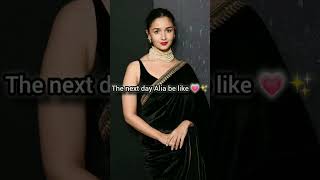 Alia the next day😇2024 💙💞aliabhatt ranbirkapoor [upl. by Eanore]