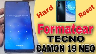 Tecno CAMON 19 NEO Hard Reset Formatear TECNO CH6i [upl. by Canter494]