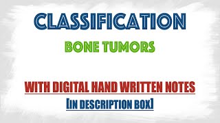 Classification of bone tumors [upl. by Cally759]