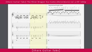 Share Guitar Tabs The River Dragon Has Come Nevermore ver 3 HD 1080p [upl. by Jacynth]