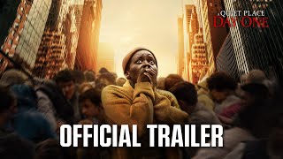 A Quiet Place Day One  Official Trailer 2024 Movie  Lupita Nyongo Joseph Quinn [upl. by Haleehs431]