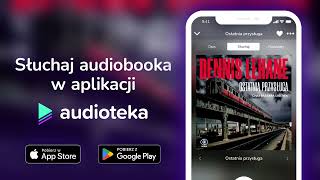 Ostatnia przysługa  audiobook  Dennis Lehane czyta Barbara Liberek [upl. by Voorhis380]