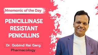 Mnemonic of the Day Penicillinase Resistant Penicillins  Dr Gobind Rai Garg  Pharmacology [upl. by Cheffetz]