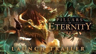 Pillars of Eternity Complete Edition  Launch Trailer [upl. by Ecertak]