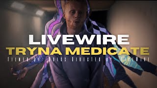 LiveWire  Tryna Medicate Official Music Video [upl. by Clemen]