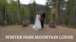 Winter Park Mountain Lodge WEDDINGS [upl. by Akeryt]