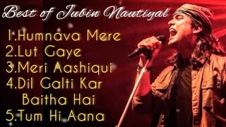 20 MINUTES😇 NON STOP 😍JUBIN NAUTIYAL Songs🎧 TOP 5 Jubin nautiyal💞 songs BEST of Jubin Nautiyal 💖 [upl. by Aisyat]