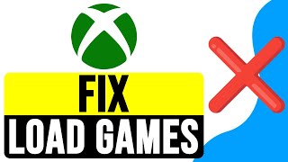 How to FIX Xbox One WONT LOAD GAMES 2024  Game Loading Solution [upl. by Ishmael]