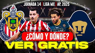 ⚽️CHIVAS VS PUMAS ¿DONDE VER GRATIS EN VIVO  COMO VER EL PARTIDO EN VIVO [upl. by Dunning513]