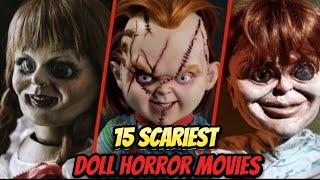 15 Scariest Doll Horror Movies 😱  Filmy Ten [upl. by Kooima936]