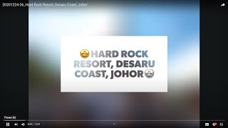 2020122426Hard Rock Resort Desaru Coast Johor [upl. by Vachill]