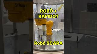 Quão rápido é um ROBÔ do tipo SCARA 🦾 robotics robots robot cnc fanuc kukarobotics shorts [upl. by Niwrehs]