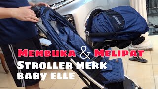 Cara Membuka dan Melipat stroller BabyElle Centro [upl. by Akemot]