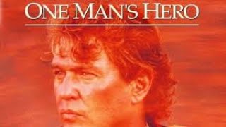 One Mans Hero 1999 ★ Tom Berenger ★ Full Movie HD [upl. by Anne-Marie129]