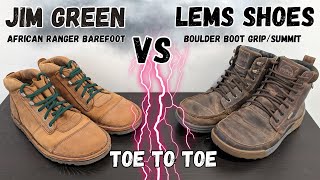 Lems Boulder Boots VS Jim Green African Ranger BarefootOur Favorite Barefoot Boots Go Toe to Toe [upl. by Enirak952]