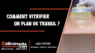 Vitrifier un Plan de Travail  Protection dun Plan de Travail en Bois  Vitrificateur Plastor [upl. by Sualocin]