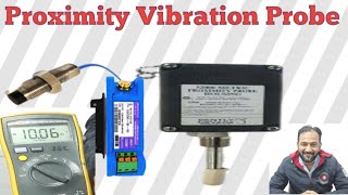 VIBRATION PROXIMITY PROBE I COMPLETE LOOP TESTING [upl. by Cale]