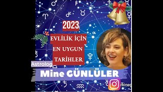 2023 Evlilik İçin En Güzel Tarihler  Ne Zaman Evlenmeliyim [upl. by Javier]