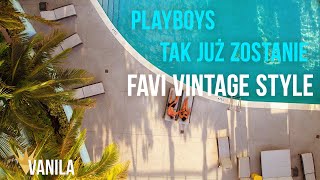 PLAYBOYS  Tak już zostanie FAVI VINTAGE STYLE REMIX [upl. by Aikyn]