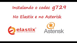 Como instalar e configurar o codec g729 no asterisk ou elastix [upl. by Bigg307]