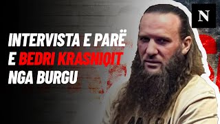 Intervista e parë e Bedri Krasniqit nga burgu Flet për Faton Hajrizin dhe kushtet brenda burgjeve [upl. by Opaline966]