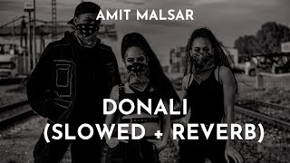 Dunali Slowed  Reverb  Rakh Le Banake Menu Rani Dil Di [upl. by Soracco914]