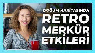 Doğum Haritasında Retro Merkür Etkileri [upl. by Johna601]