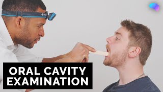 Oral Cavity Examination  OSCE Guide  UKMLA  CPSA [upl. by Sivehc]