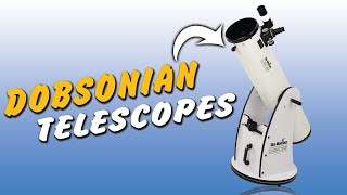 Top 6 Best Dobsonian Telescopes 2023 [upl. by Goldfarb]