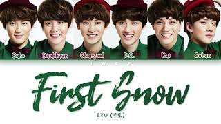 EXO 엑소  First Snow 첫 눈 HanRomEng Color Coded Lyrics한국어 가사 [upl. by Erdnassac]