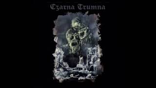 CZARNA TRUMNA  Horrendum listopadowych cieni lyric video [upl. by Jonny]