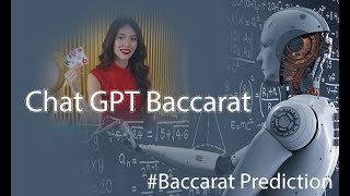 ChatGPT analyzes Baccarat data to predict a win rate of 9999 baccarat baccaratstrategy [upl. by Airal]