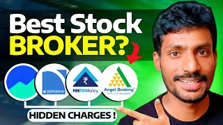 Indias Best Stock Broker  Hidden charges Pros amp Cons  Zerodha vs Groww vs Angelone [upl. by Eenar]