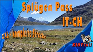 Splügenpass ITCH XXL komplette Strecke  Alpen 2021 [upl. by Thurman]