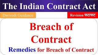 Breach of Contract Remedies for breach of contract Indian Contract Act [upl. by Conroy945]