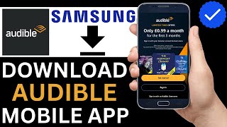 How To Download Audible App On Samsung Phone Full Guide [upl. by Ettesel]