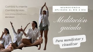 MEDITACIÓN PARA MANIFESTAR Y VISUALIZAR TU REALIDAD [upl. by Bergquist]