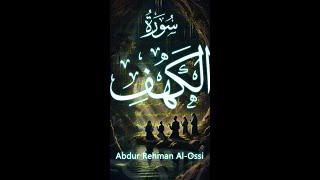 Surah Al Kahf  سورة الكھف  Abdur Rehman AlOssi allah shorts Shorts [upl. by Lisabeth586]