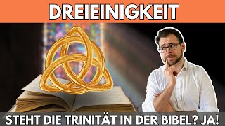 📖 DREIEINIGKEIT – Steht die Trinität in der Bibel –JA [upl. by Siana]