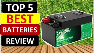 Top 5 Best Batteries in 2024 [upl. by Nonregla]