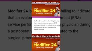 What is Modifier 24 in medical billing  When and where do we use Modifier 24 medicalbilling [upl. by Callahan657]