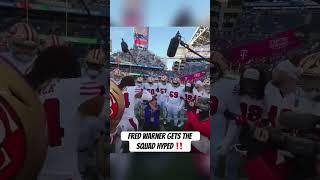 49ers Fred Warner fired up the team ‼️ [upl. by Mada]