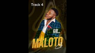 Gjb Maloto official Audio [upl. by Pandora]