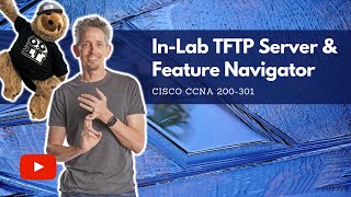 Inlab TFTP Server and Ciscos Feature Navigator  Cisco CCNA 200301 [upl. by Barbabas]