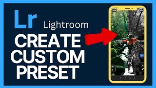 How to Create Custom Preset in Lightroom 2024 [upl. by Nivonod]