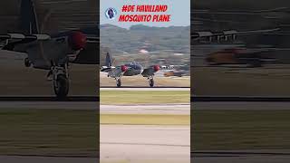 Arrival of the de Havilland Mosquito plane  de havilland mosquito shorts [upl. by Shira]