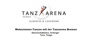 Tango  Grundschritt  für Anfänger  WohnzimmerTanzen mit der Tanzarena [upl. by Argella]