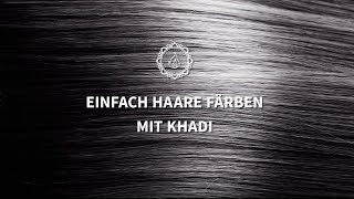 NATÜRLICH HAARE FÄRBEN mit khadi Pflanzenhaarfarbe quotSchwarzquot  So gehts [upl. by Rotce911]