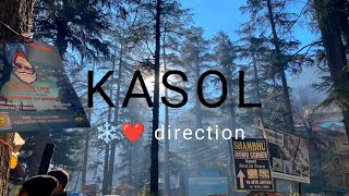 Kasol Himachal Pradesh A Unique Travel Experience [upl. by Ayocal38]