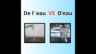 De leau VS Deau フランス語の冠詞の使い分け [upl. by Zebapda]